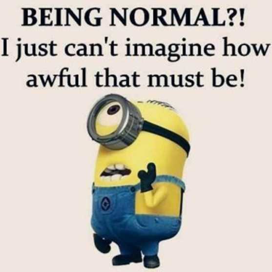 Funny Being Normal