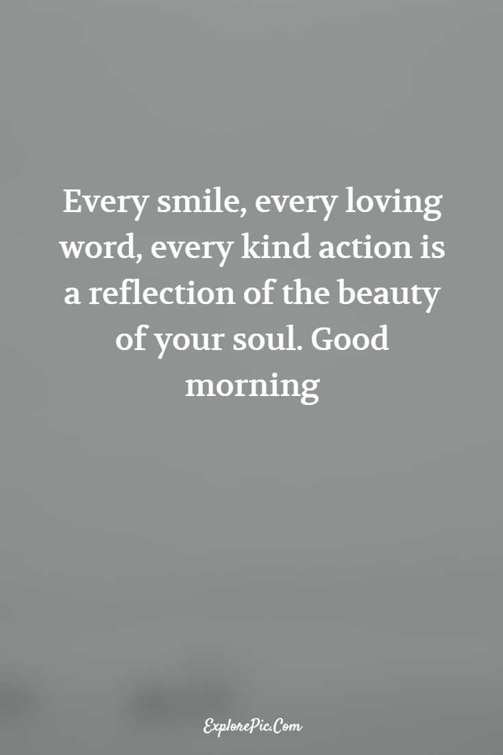 100 Beautiful Good Morning Quotes Sayings About Life 99