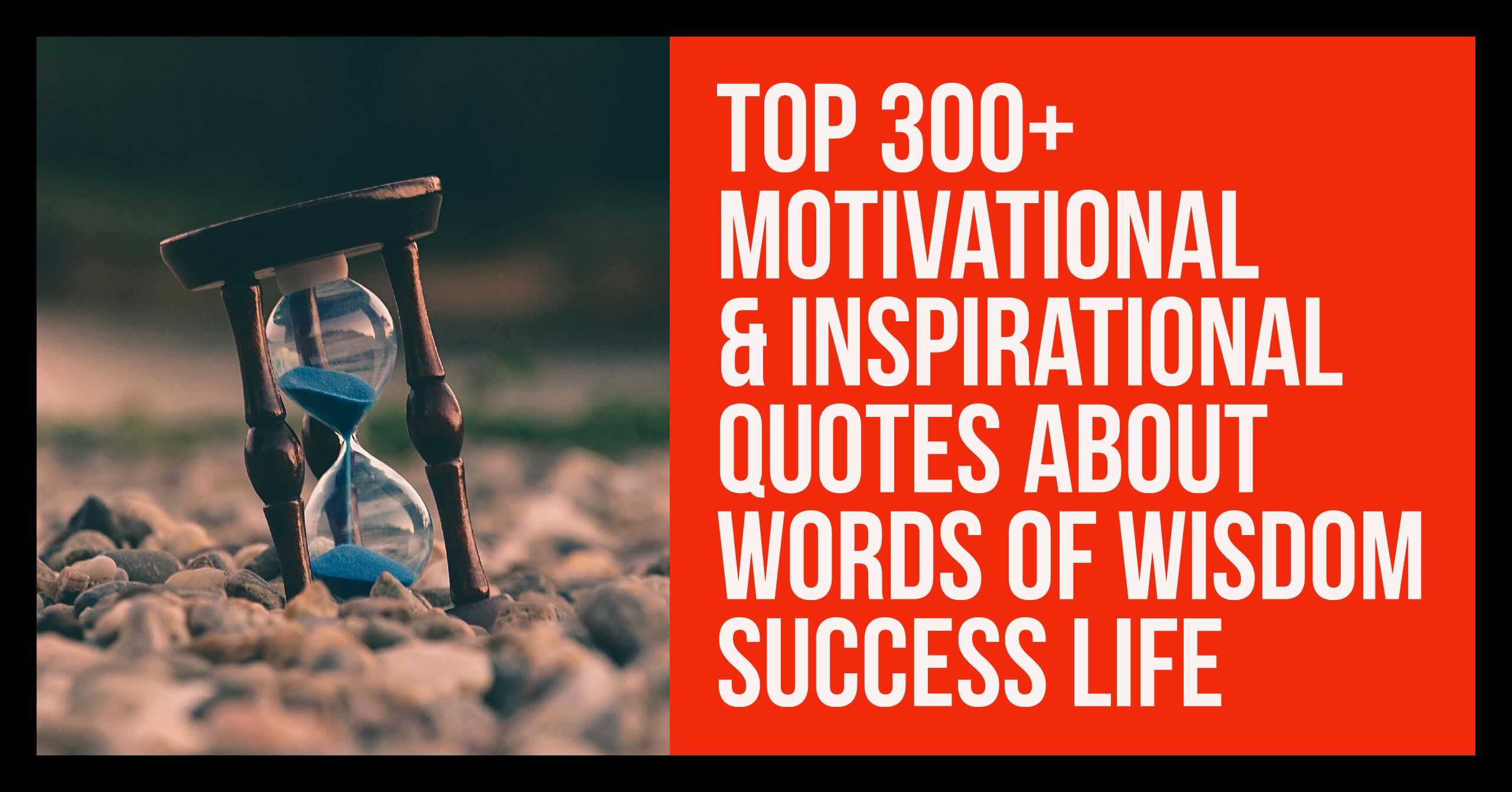 Wisdom Motivational Quotes