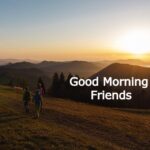 Good Morning Cards and Messages For Friends