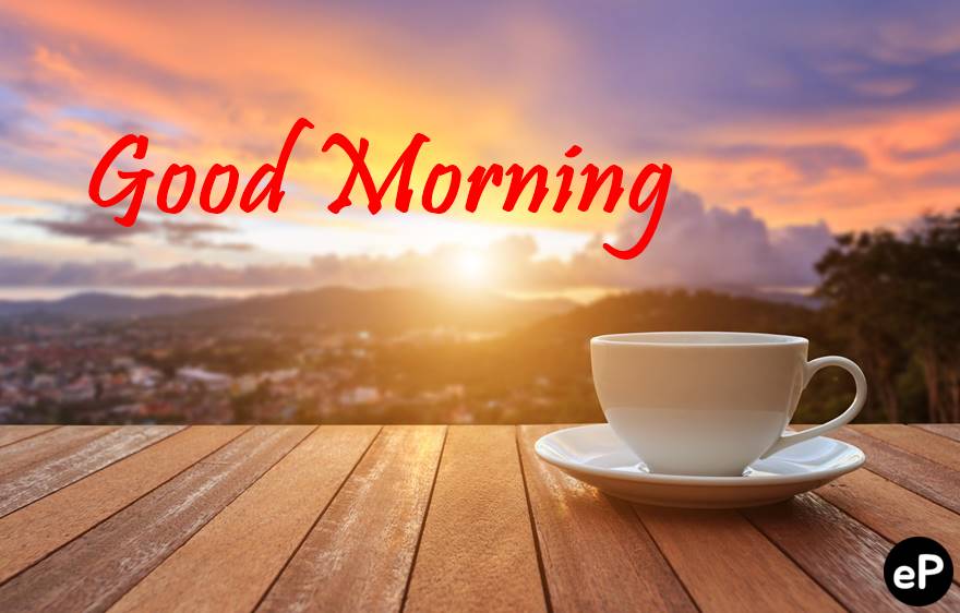 45 Motivational Morning Messages | Good Morning ideas