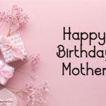 birthday wishes for mother