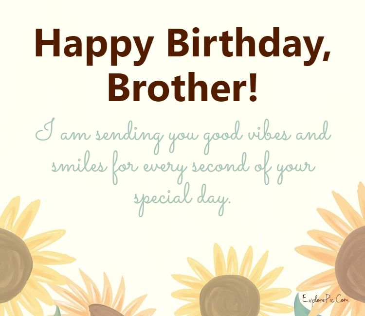 210 Best Birthday Wishes For Brother Happy Birthday Brother Messages Quotes With Images Explorepic