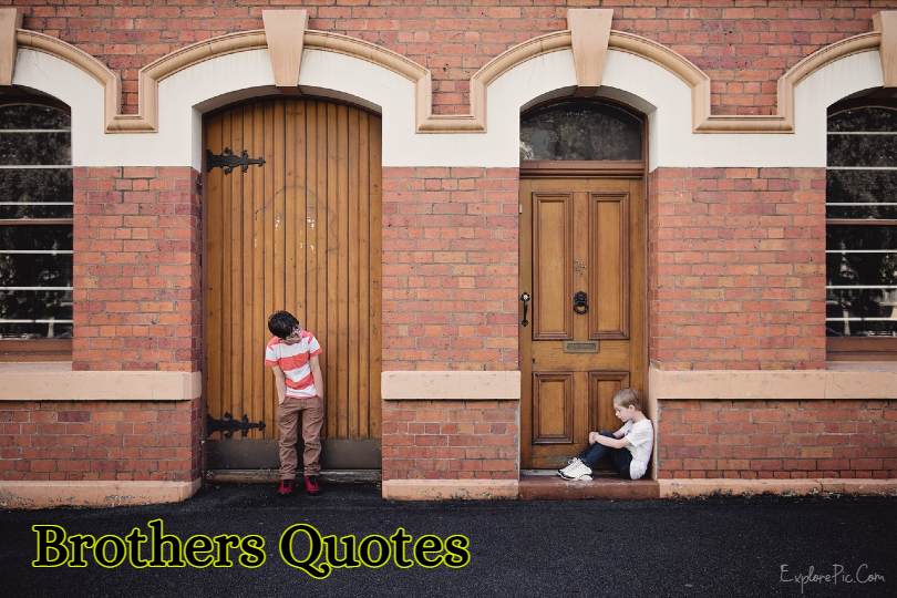 145 Brother Quotes – Happy Quotes About Brothers Wishes Messages