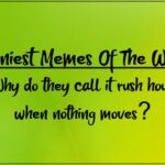 Funniest Memes Of The Week