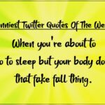 Funniest Twitter Quotes Of The Week