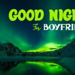 good night for boyfriend quotes with images
