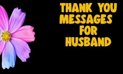 Heartfelt Thank You Messages For Husband – Romantic Deep Quotes