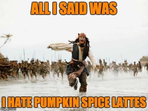 pumpkin spice latte memes Pumpkin Spice Memes Images And Funny Quotes