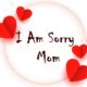 Apology Messages For Mother Sorry Mom To Help You Find The Right Words