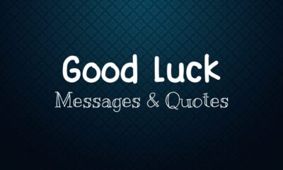 Good Luck Wishes And Quotes Good Luck Images All The Best Messages