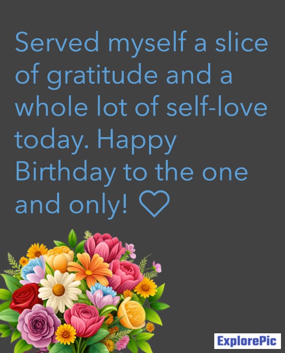 The Best Birthday Captions for Myself When I Need to Go Viral