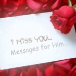 I Miss You Messages for Him Missing Quotes for Boyfriend