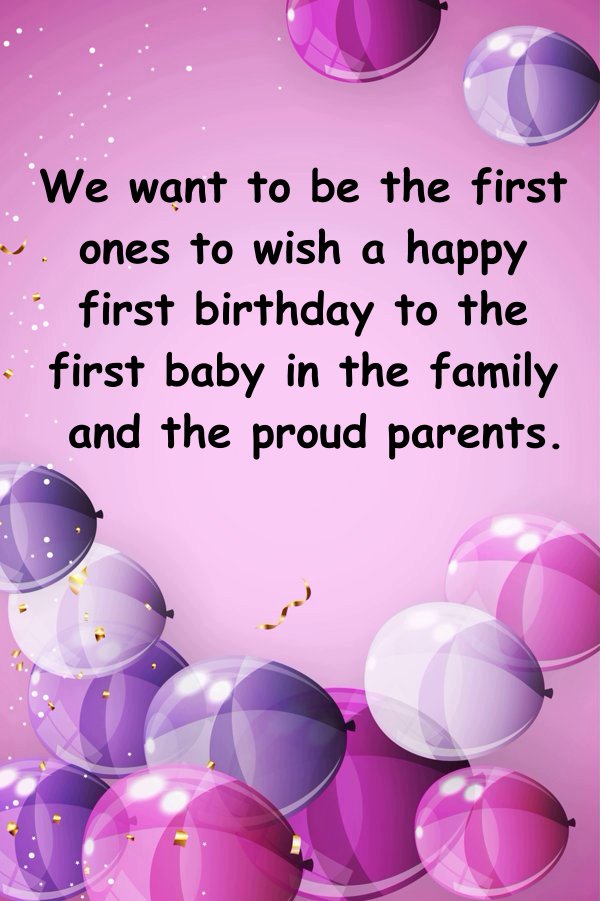 First Birthday Messages Happy Birthday Pictures