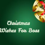 Unique Christmas Wishes For Boss