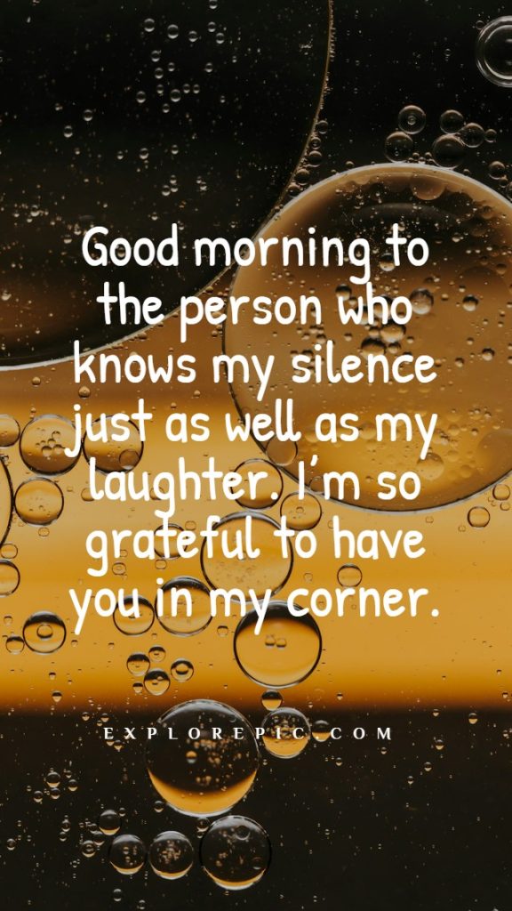 heartfelt messages for best friends to good morning